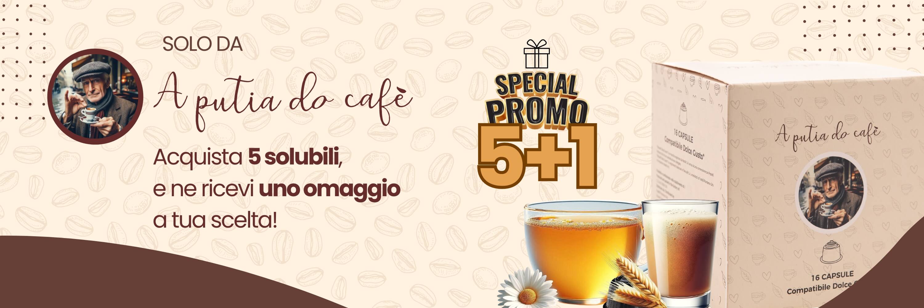 Banner promozionale A Putia Do Cafè - Offerta 5 solubili + 1 omaggio con immagine del prodotto e bevande.